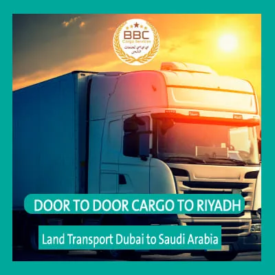 DOOR TO DOOR CARGO TO RIYADH | Shipping | Road | Sea