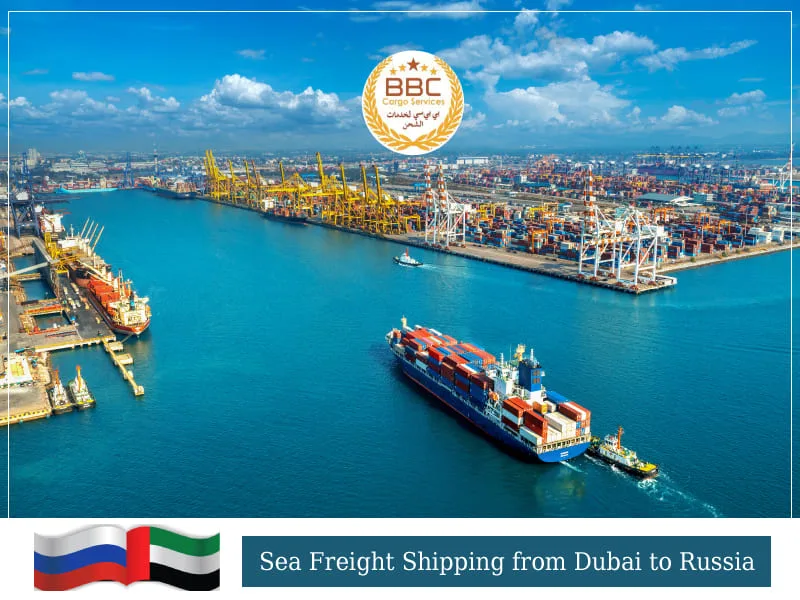 Shipping to Russia from UAE Dubai Sea Freight